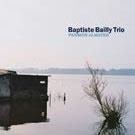 TOWER RECORDS ONLINE㤨Baptiste Bailly Trio/Pension Almayer[FSNT578]פβǤʤ2,690ߤˤʤޤ