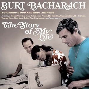 The Songs Of Burt Bacharach: The Story Of My Life