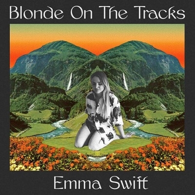 Emma Swift/Blonde On The Tracks[CSCCD1178]