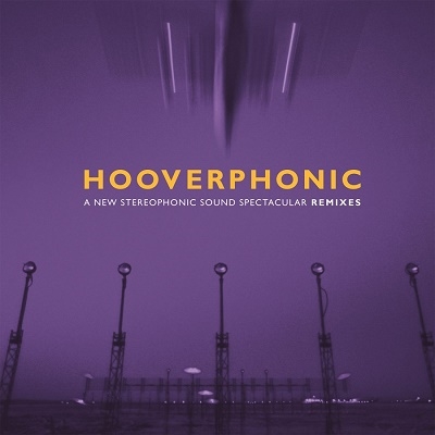 Hooverphonic/A New Stereophonic Sound Spectacular Remixes[MOV12019]