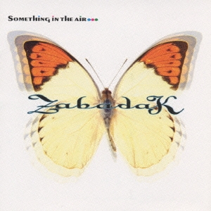 Something In The Air