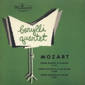 モーツアルト:弦楽四重奏曲第14番・第21番・第22番