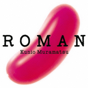 ROMAN＜初回限定盤＞