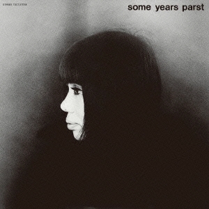 SOME YEARS PARST＜限定盤＞