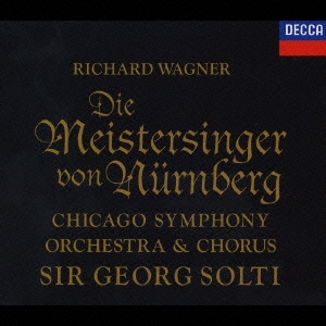 ワーグナー:楽劇《ニュルンベルクのマイスタージンガー》全曲