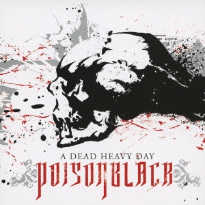 ア・デッド・ヘヴィ・デイ