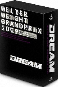 DREAM ウェルター級グランプリ2009 DVD-BOX
