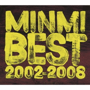 MINMI BEST 2002-2008＜期間生産限定盤＞