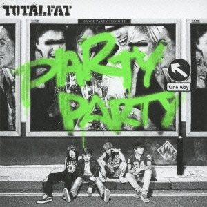 PARTY PARTY ［CD+DVD］＜初回生産限定盤＞