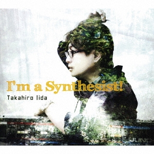 I'm a Synthesist!