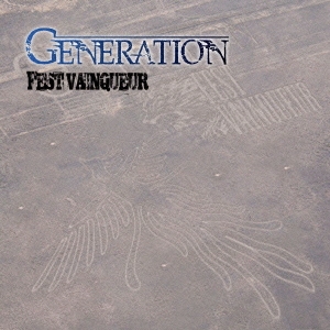 FEST VAINQUEUR/GENERATION＜通常盤＞