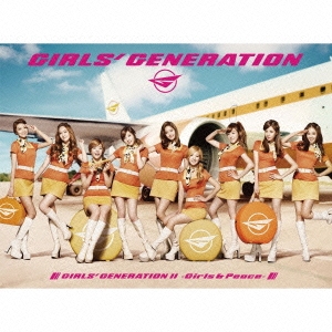 GIRLS' GENERATION II -Girls & Peace- ［CD+DVD+フォトブックレット(28P)］＜初回限定盤＞