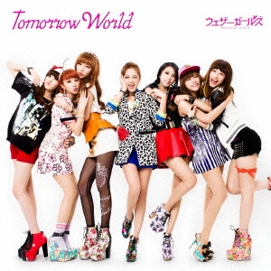 Tomorrow World ［CD+DVD］＜初回盤B＞