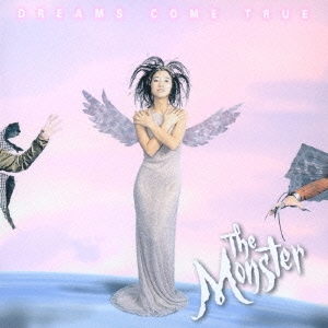 DREAMS COME TRUE/the Monster