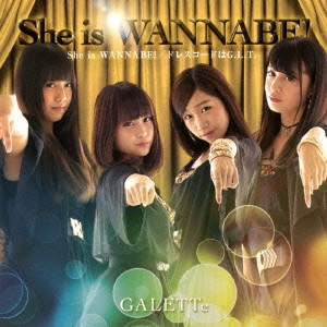 She is WANNABE! TYPE-E ［CD+DVD］