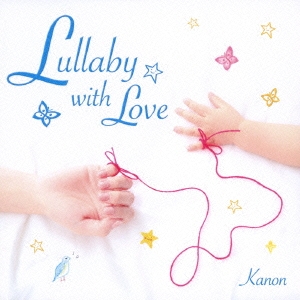 Υ/Lullaby with Love ¤Ҽ鱴[VICL-70137]