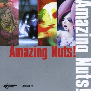 Amazing Nuts!  ［CD+DVD］
