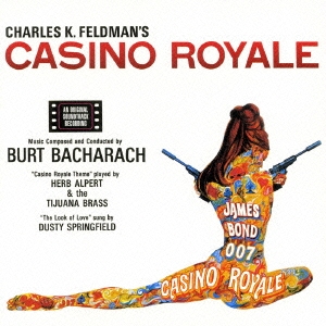 Burt Bacharach/「００７／カジノ・ロワイヤル」オリジナル・サウンド