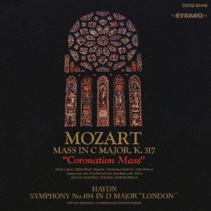 モーツァルト:戴冠式ミサ曲 ハイドン:交響曲第104番≪ロンドン≫