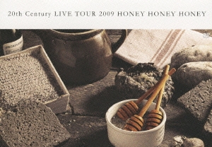 20th Century LIVE TOUR 2009 HONEY HONEY HONEY / We are Coming Century Boys LIVE Tour 2009