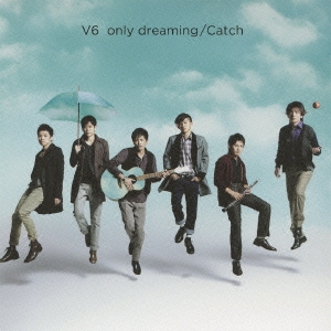 only dreaming / Catch ［CD+DVD］＜初回生産限定盤＞