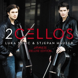 2CELLOS Japanese Deluxe Edition＜完全生産限定盤＞