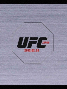 UFC JAPAN 2012.02.26 ［2Blu-ray Disc+3DVD］