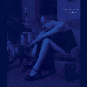 HABANERA＜初回生産限定盤＞