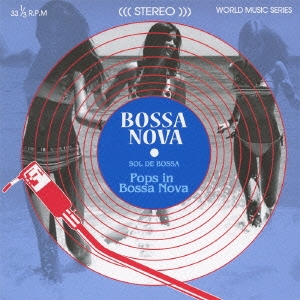 SOL DE BOSSA Pops in Bossa Nova