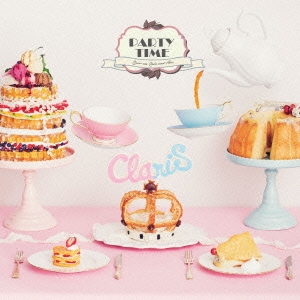 PARTY TIME ［CD+ねんどろいどぷち reunion ver.］＜完全生産限定盤＞