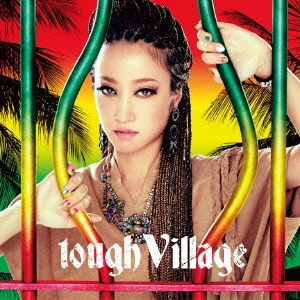 tough Village ［CD+DVD］