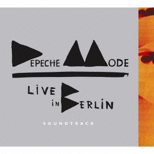 Depeche Mode/Depeche Mode Live in Berlin