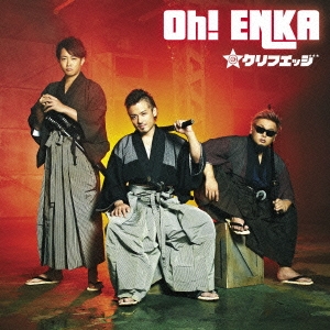 Oh! ENKA ［CD+DVD］