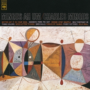 Charles Mingus/ߥ󥬥 +3ꥹڥץ饤ס[SICJ-80]