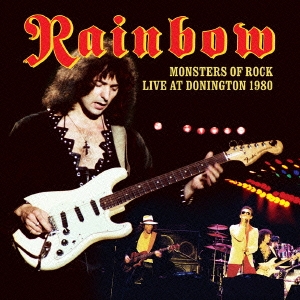 Rainbow/モンスターズ・オブ・ロック ライヴ・アット・ドニントン1980 ...