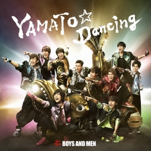 YAMATO☆Dancing ［CD+DVD］＜初回限定盤＞