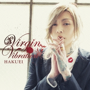 Virgin Vibration ［CD+DVD］＜初回限定盤A＞