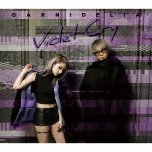 Violet Cry ［CD+Blu-ray Disc］＜初回生産限定盤A＞