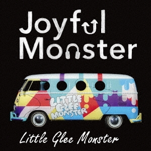 Little Glee Monster/Joyful Monster＜通常盤＞