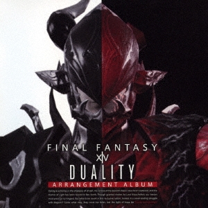 FINAL FANTASY XIV : Duality ～ Arrangement Album ～