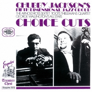 Chubby Jackson's Fifth Dimensional Jazz Group/祤åġ㴰ס[CDSOL-6464]