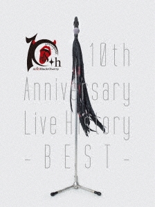 Acid Black Cherry/10th Anniversary Live History -BEST-[AVBD-32265]