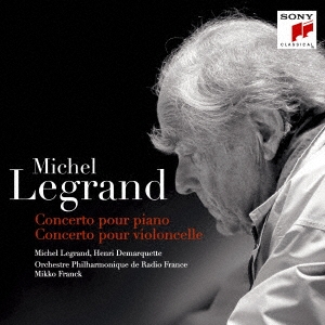 ソニーミュージック ミシェル・ルグラン：ピアノ協奏曲、チェロ協奏曲（Blu-specCD2） ミシェル・ルグラン（p）