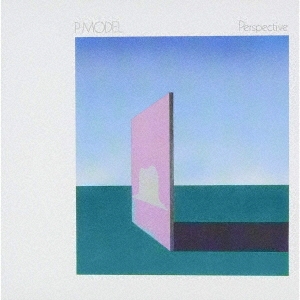 P-MODEL/Perspective＜完全限定生産盤/180g重量盤＞