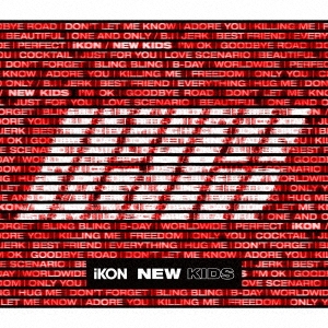 iKON (Korea) 「NEW KIDS ［2CD+3DVD+フォトブック］＜初回生産限定盤＞」 CD