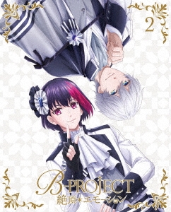 B-PROJECT 絶頂*エモーション 2 ［Blu-ray Disc+CD］＜完全生産限定版＞