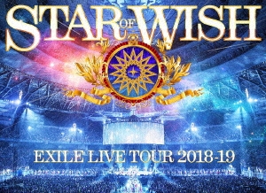 EXILE LIVE TOUR 2018-2019 STAR OF WISH