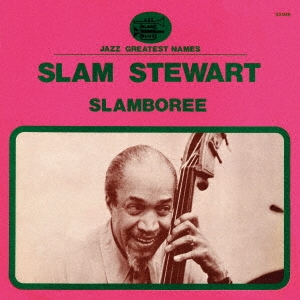 Slam Stewart/ܥ꡼㴰ס[CDSOL-46073]