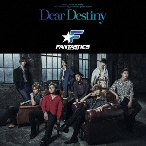 Dear Destiny ［CD+DVD］