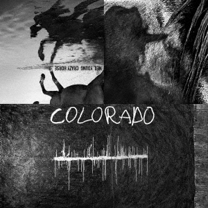 Neil Young & Crazy Horse/Colorado ［2LP+7inch］